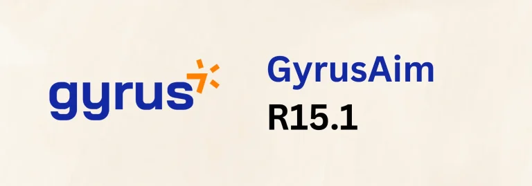 Gyrus Systems releases GyrusAim r15.1 - Title 21 CFR Part 11