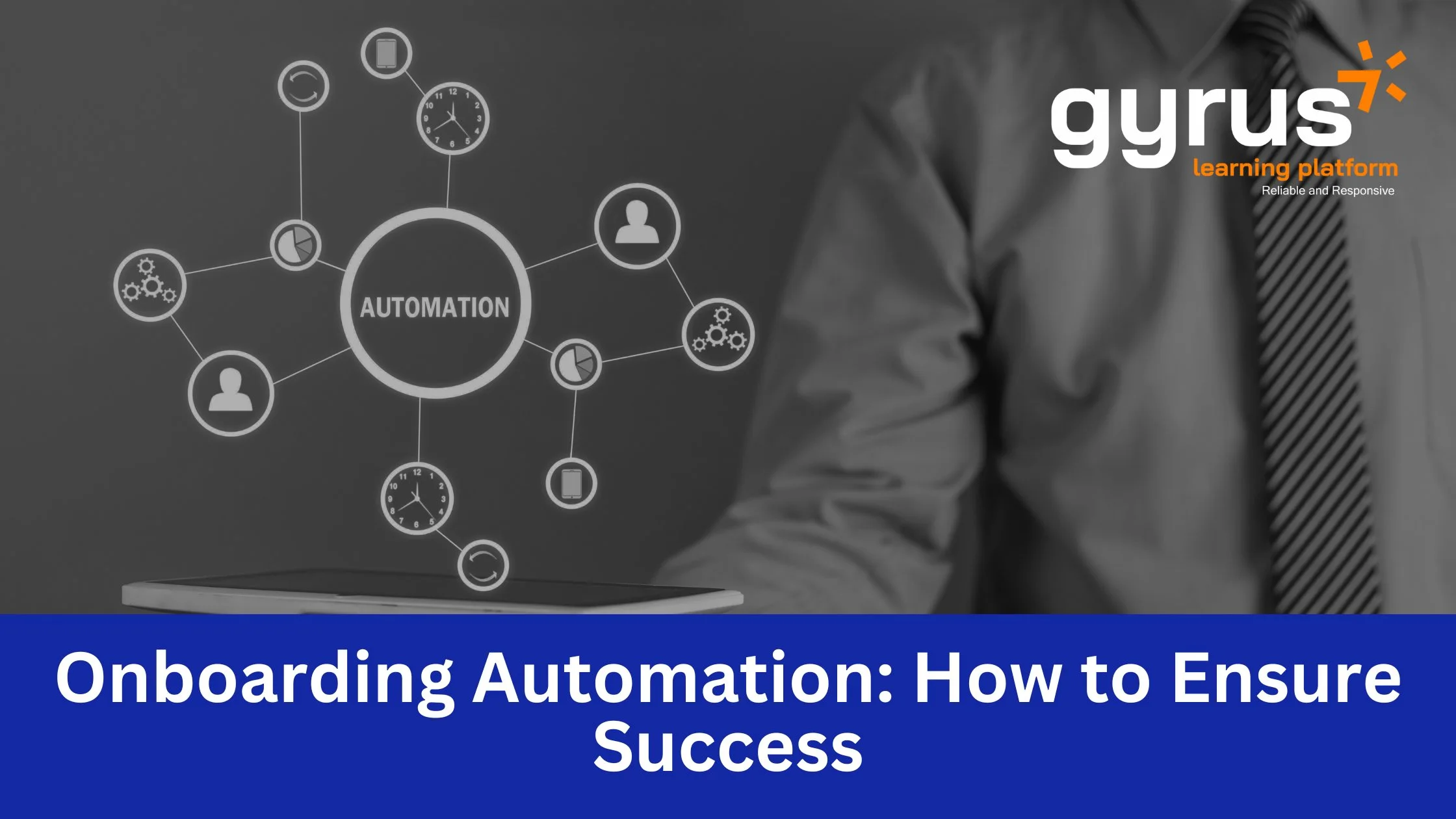 Onboarding Automation: How to Ensure Success